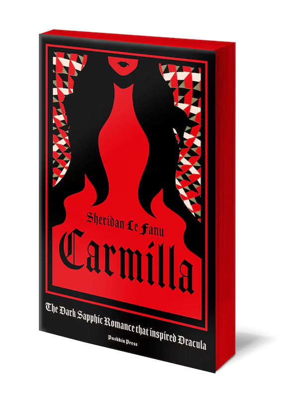 Carmilla, Deluxe Edition: The Dark Sapphic Romance that inspired Dracula