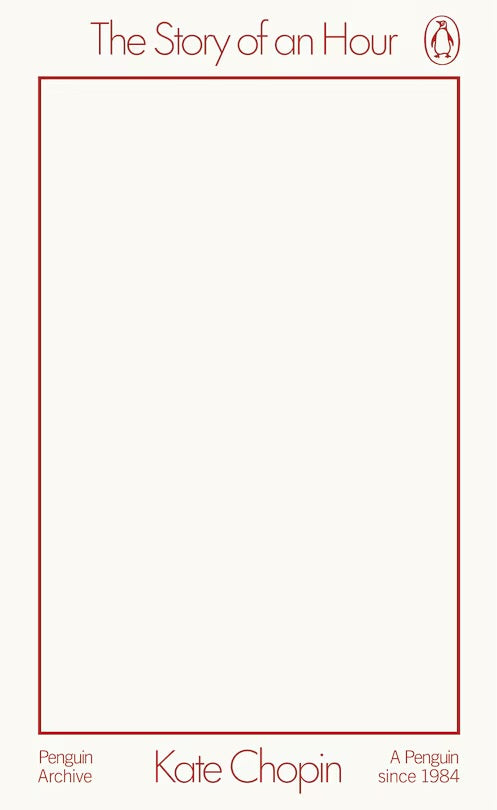 The Story of an Hour (Penguin Archive)
