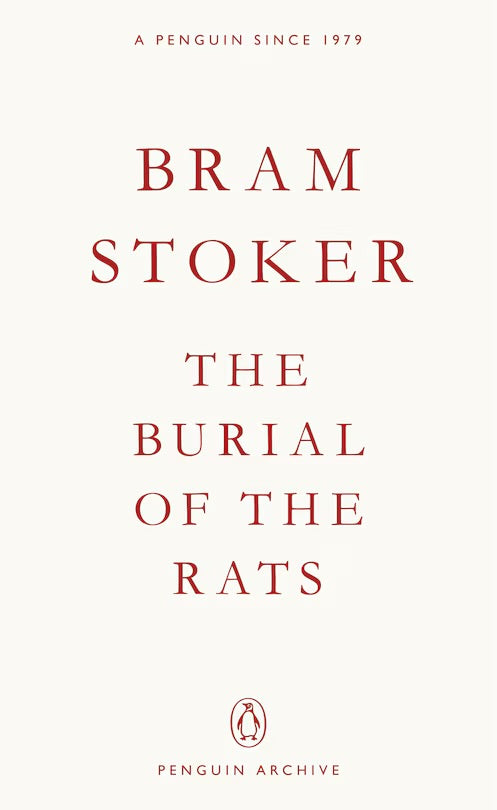The Burial of the Rats (Penguin Archive)