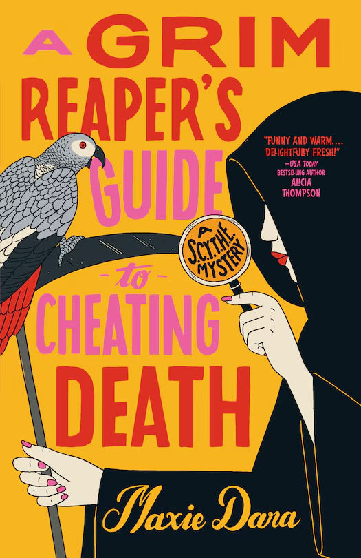 Grim Reaper's Guide to Cheating Death