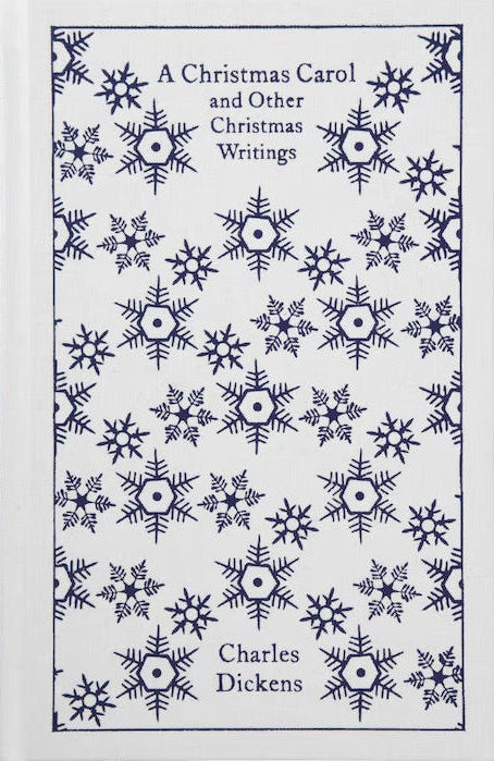 A Christmas Carol And Other Christmas Writings (Penguin Clothbound Classics)