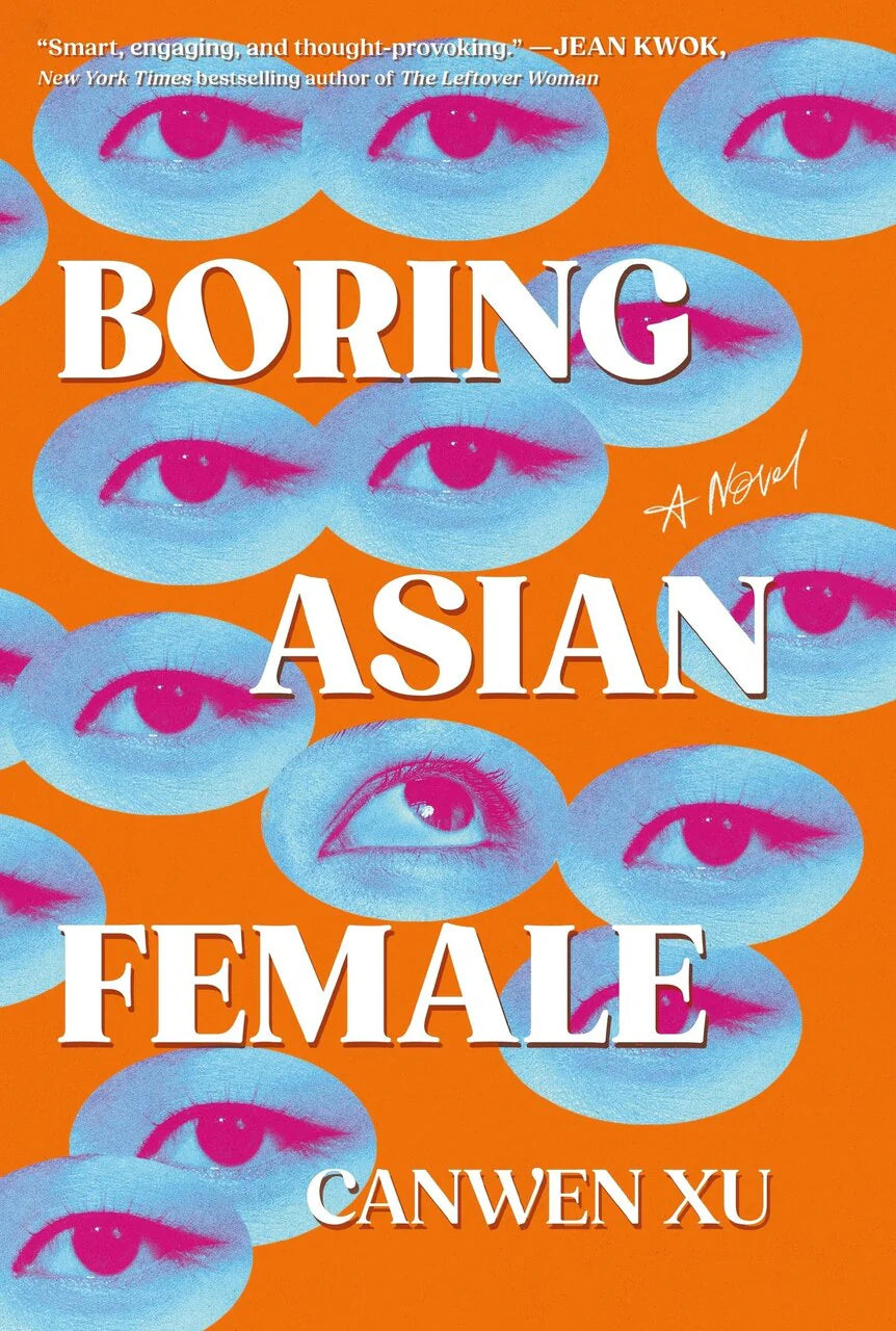 Boring Asian Female: A Novel