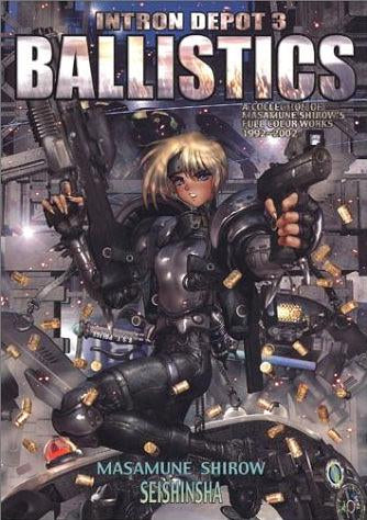Intron Depot 3 Ballistics (A Collection of Masamune Shirow's Full Color Works)