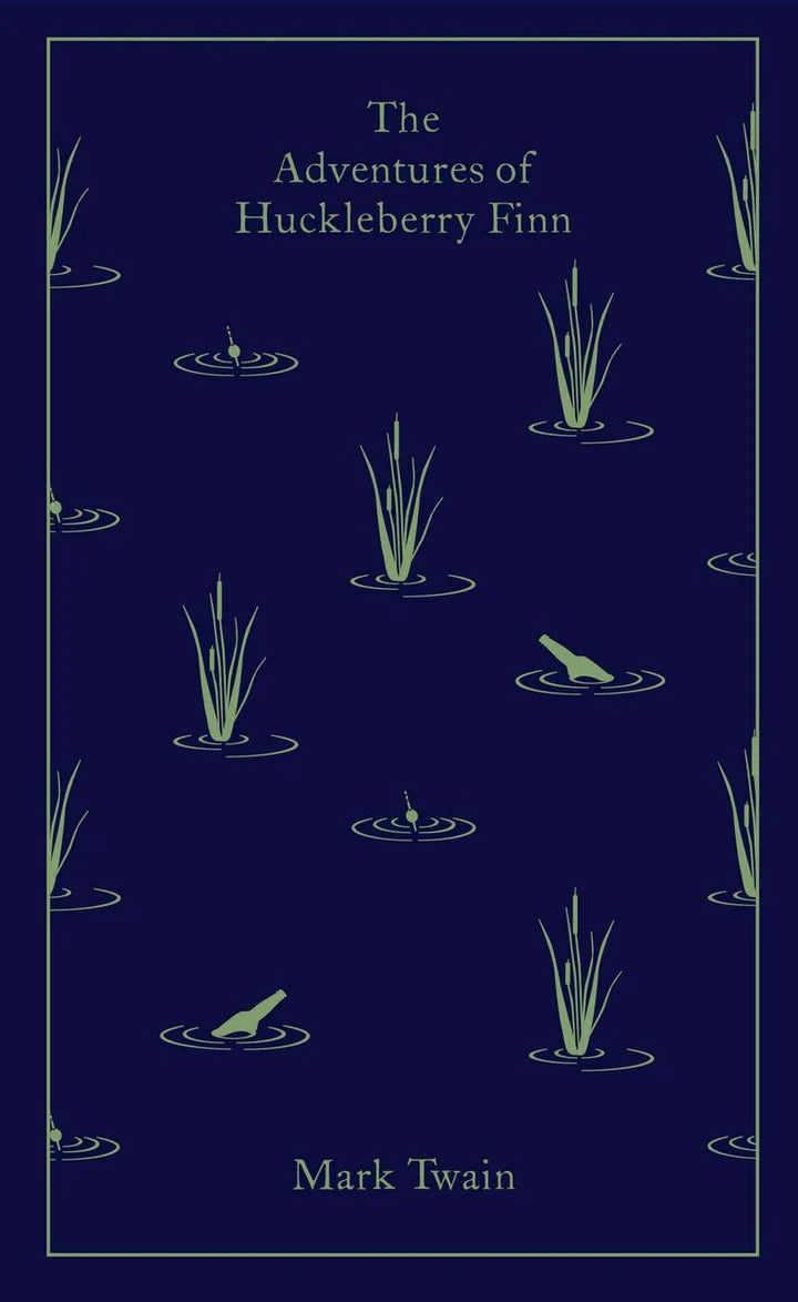 The Adventures of Huckleberry Finn (Penguin Clothbound Classics)