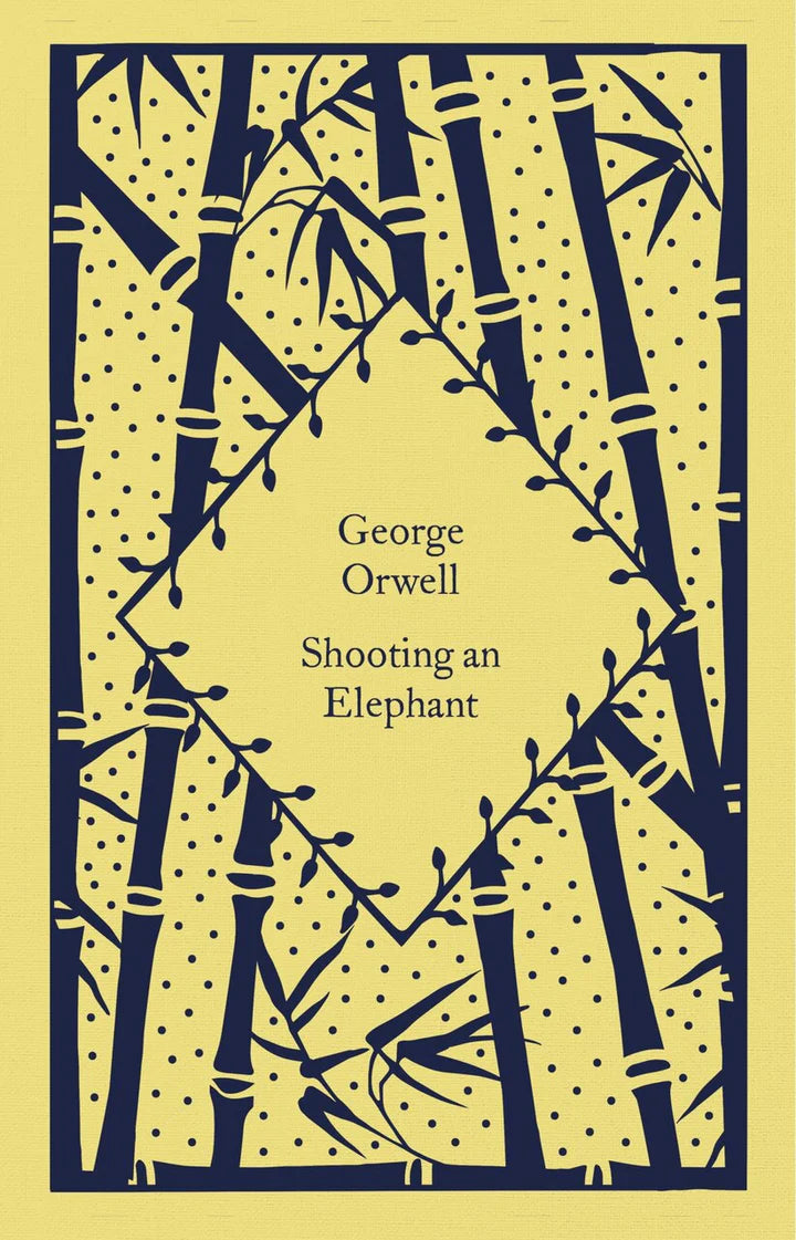 Shooting an Elephant (Penguin Little Clothbound Classics)