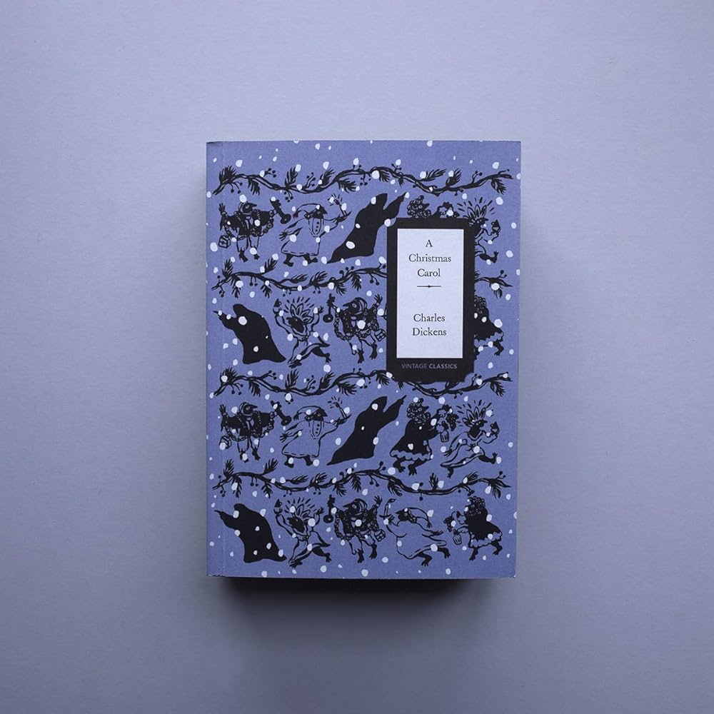 A Christmas Carol (Vintage Classics Dickens Series)