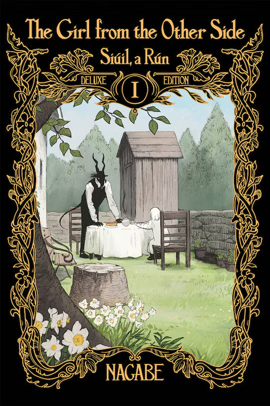 The Girl From The Other Side: Siúil, A Rún Deluxe Edition I (vol. 1-3 Hardcover Omnibus) [English Edition]