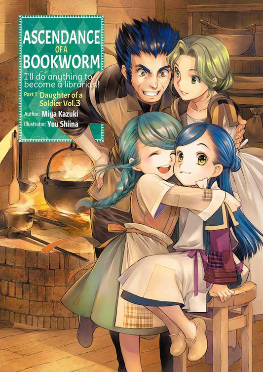 Ascendance of a Bookworm: Part 1 Vol. 3 (Light Novel) [English Edition]