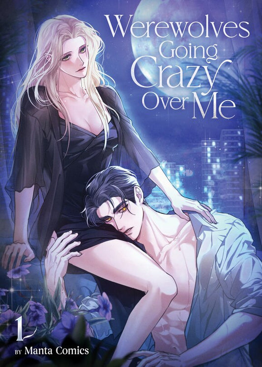 Werewolves Going Crazy Over Me 01 [English Edition]
