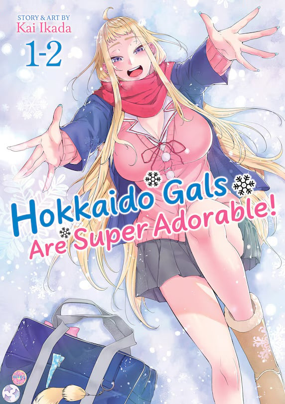 Hokkaido Gals Are Super Adorable! (Omnibus) Vol. 1-2 [English Edition]