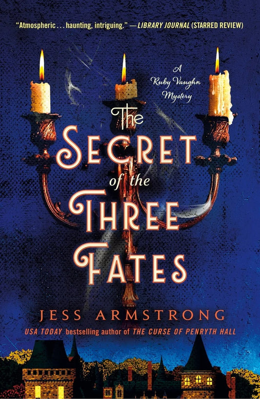 The Secret of the Three Fates: A Ruby Vaughn Mystery