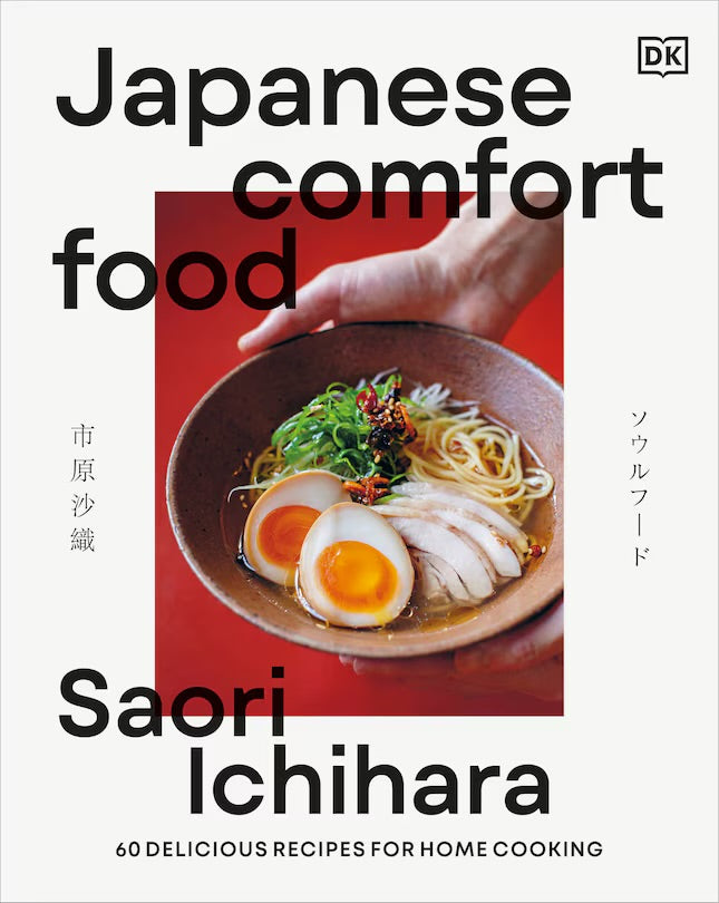 Japanese Comfort Food: Delicious Everyday Home Cooking