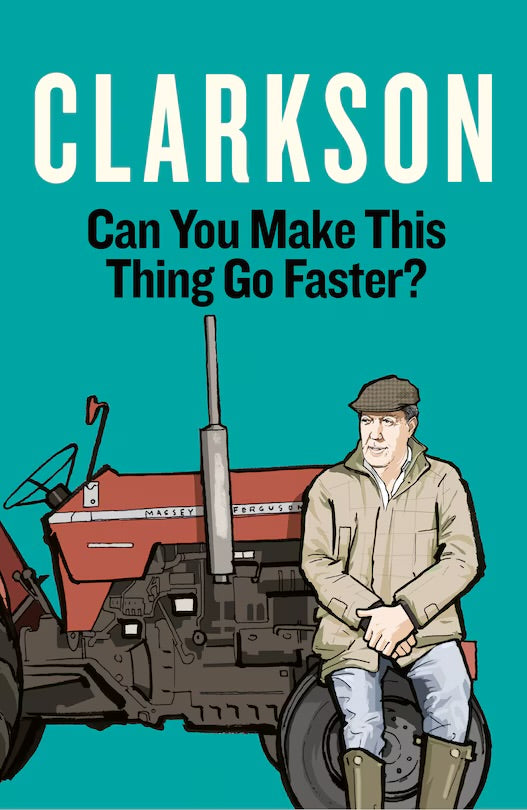 Jeremy Clarkson Can You Make This Thing Go Faster? (Hardcover)