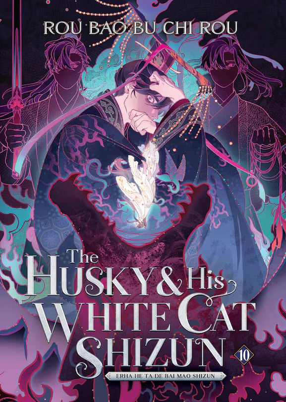 The Husky and His White Cat Shizun: Erha He Ta De Bai Mao Shizun (Novel) Vol. 10 [English Edition]