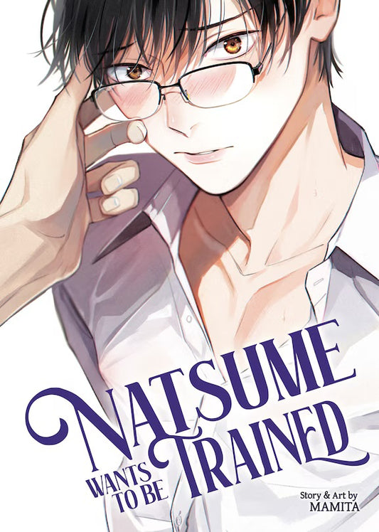 Natsume Wants to be Trained (Natsume Wants Book 1) [English Edition]
