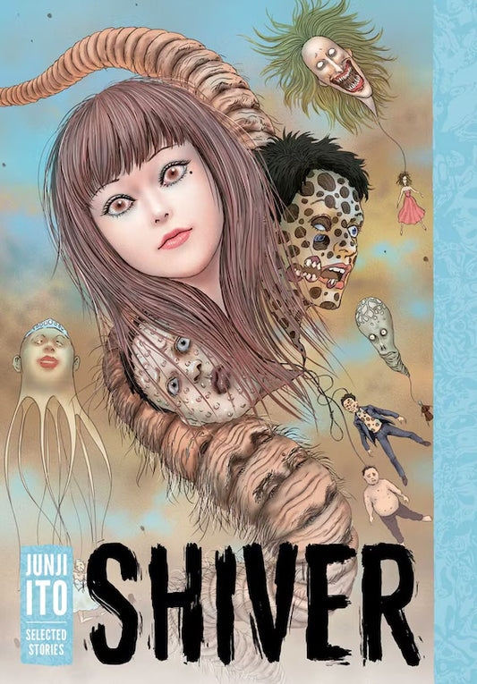 Shiver: Junji Ito Selected Stories [English Edition]
