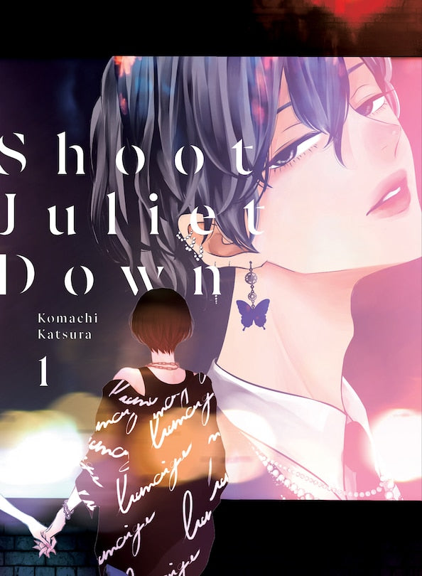 Shoot Juliet Down 01 [English Edition]