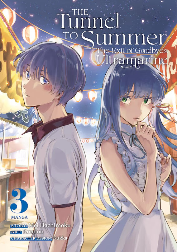 The Tunnel To Summer, The Exit Of Goodbyes: Ultramarine (manga) Vol. 3 [English Edition]