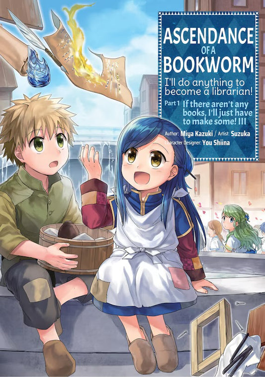 Ascendance of a Bookworm (Manga): Part 1 Vol. 3 [English Edition]
