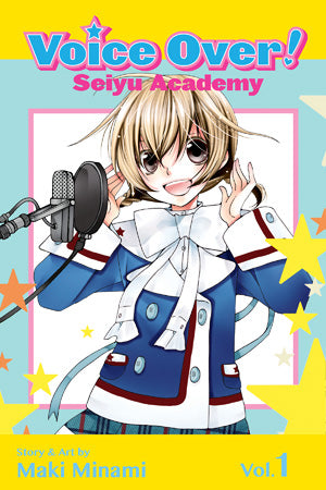Voice Over!: Seiyu Academy 01 [English Edition]