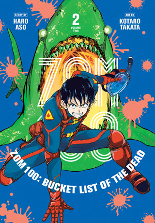 Zom 100: Bucket List of the Dead 02 [English Edition]