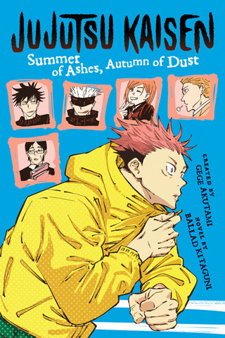 Jujutsu Kaisen: Summer Of Ashes, Autumn Of Dust [English Edition]