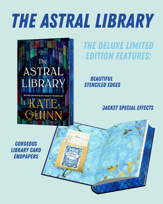 The Astral Library (Deluxe Limited Edition): A Novel