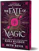 The Fate of Magic (Deluxe Edition)