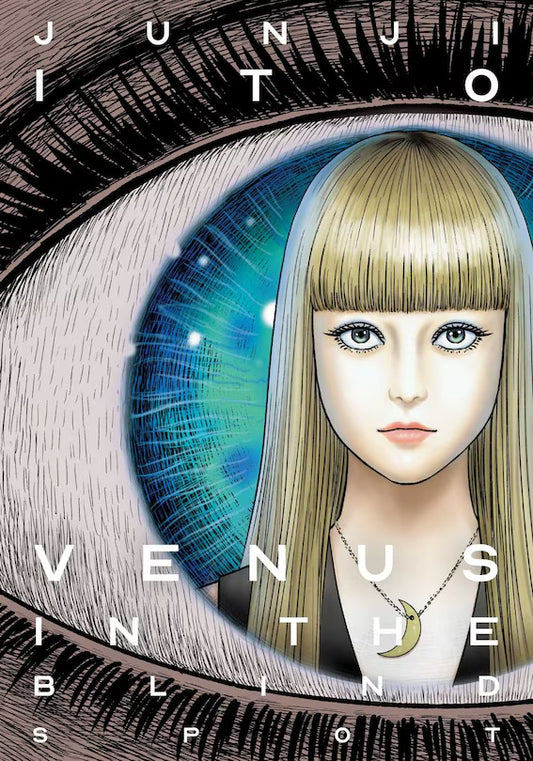 Venus In The Blind Spot (Junji Ito) [English Edition]