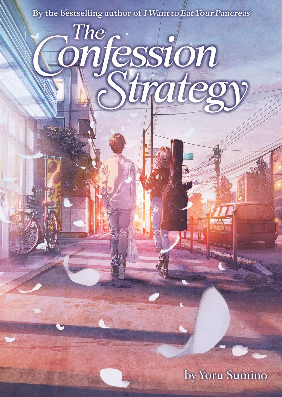 The Confession Strategy (Light Novel) [English Edition]