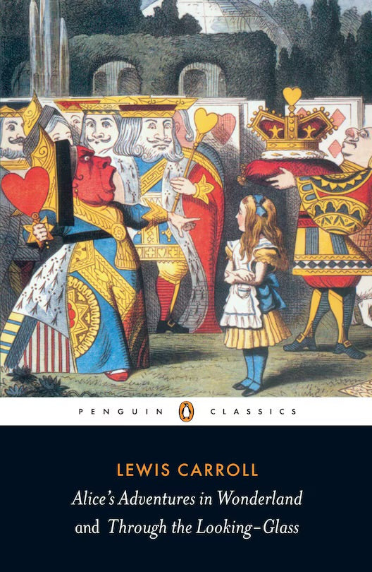 Alice's Adventures In Wonderland And Through The Looking-glass