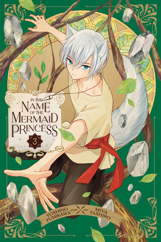 In the Name of the Mermaid Princess 03 [English Edition]
