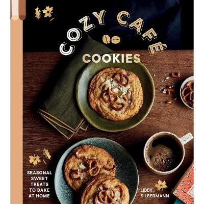 Cozy Café Cookies: Seasonal Sweet Treats to Bake at Home
