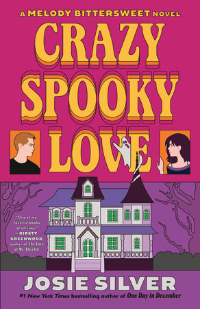 Crazy Spooky LoveA Melody Bittersweet Novel