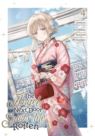 The Angel Next Door Spoils Me Rotten 04 (Manga) [English Edition]