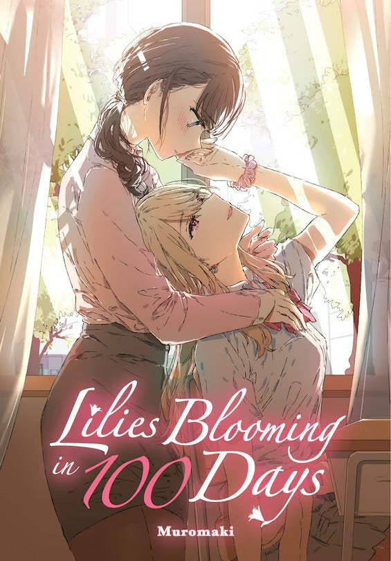 Lilies Blooming in 100 Days (manga) [English Edition]