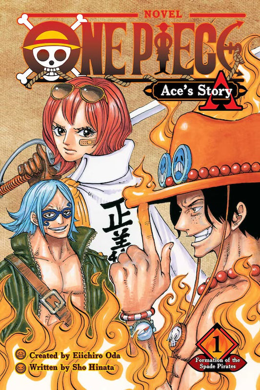 One Piece: Ace's Story Vol. 01: Formation Of The Spade Pirates [English Edition]