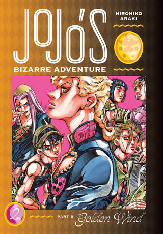 JoJo's Bizarre Adventure: Part 5 - Golden Wind 02 [English Edition]
