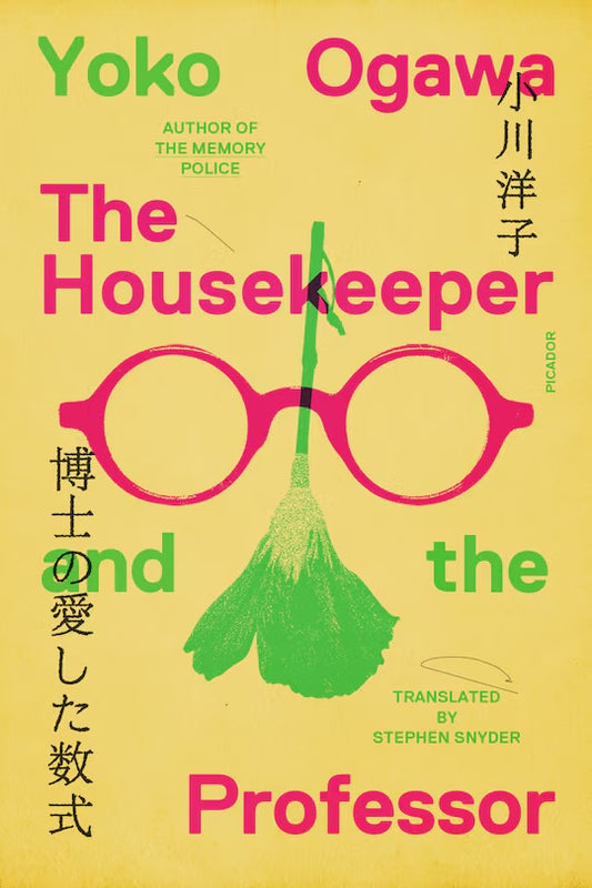 The Housekeeper and the Professor: A Novel