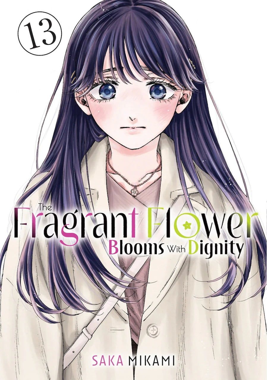 The Fragrant Flower Blooms With Dignity 13 [English Edition]