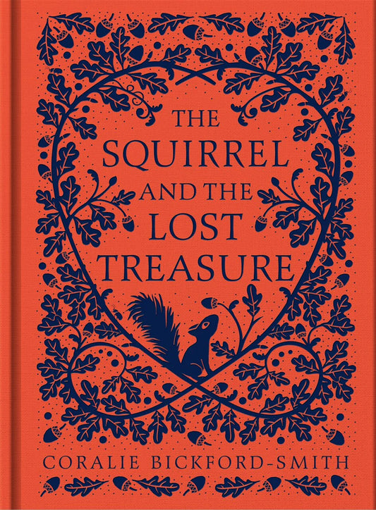 The Squirrel and the Lost Treasure (Clothbound)