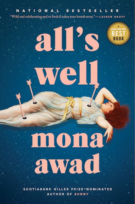 All's Well: A Novel