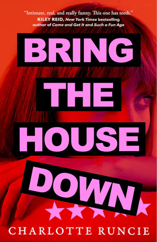 Bring the House Down: A Novel