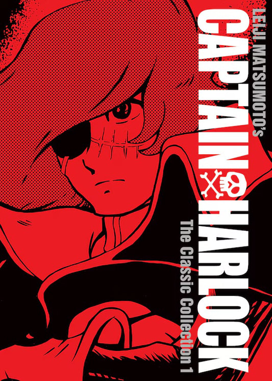 Captain Harlock: The Classic Collection Vol. 1 [English Edition]