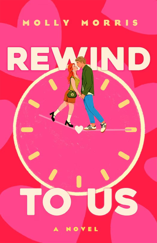 Rewind To Us: A Novel