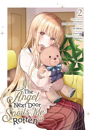 The Angel Next Door Spoils Me Rotten 02 (Manga) [English Edition]