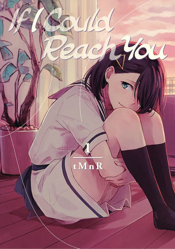 If I Could Reach You 01 [English Edition]