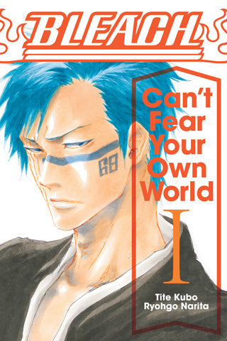 Bleach: Can't Fear Your Own World 01 [English Edition]