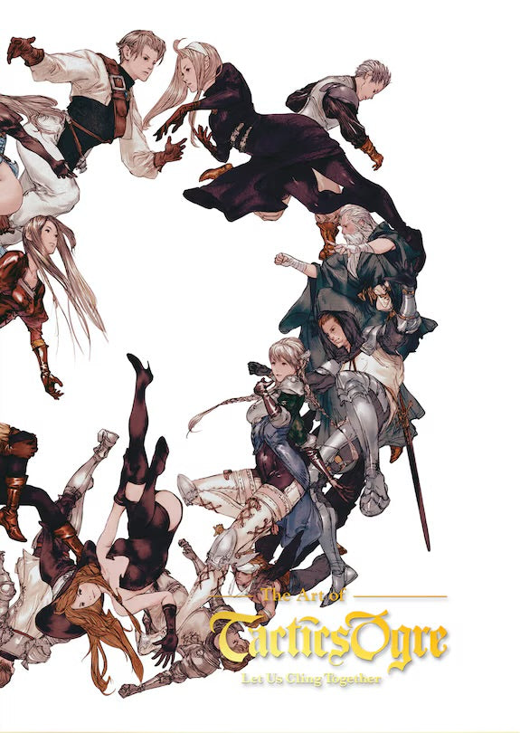 The Art of Tactics Ogre: Let Us Cling Together [English Edition]