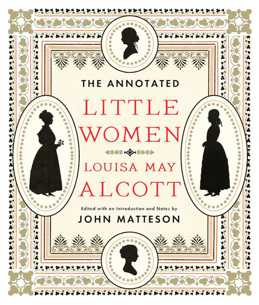 The Annotated Little Women